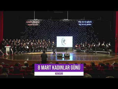 Kırşehir Kent Konseyi Kadın Meclisi Korosu 8 Mart Dünya Kadınlar Günü Konseri