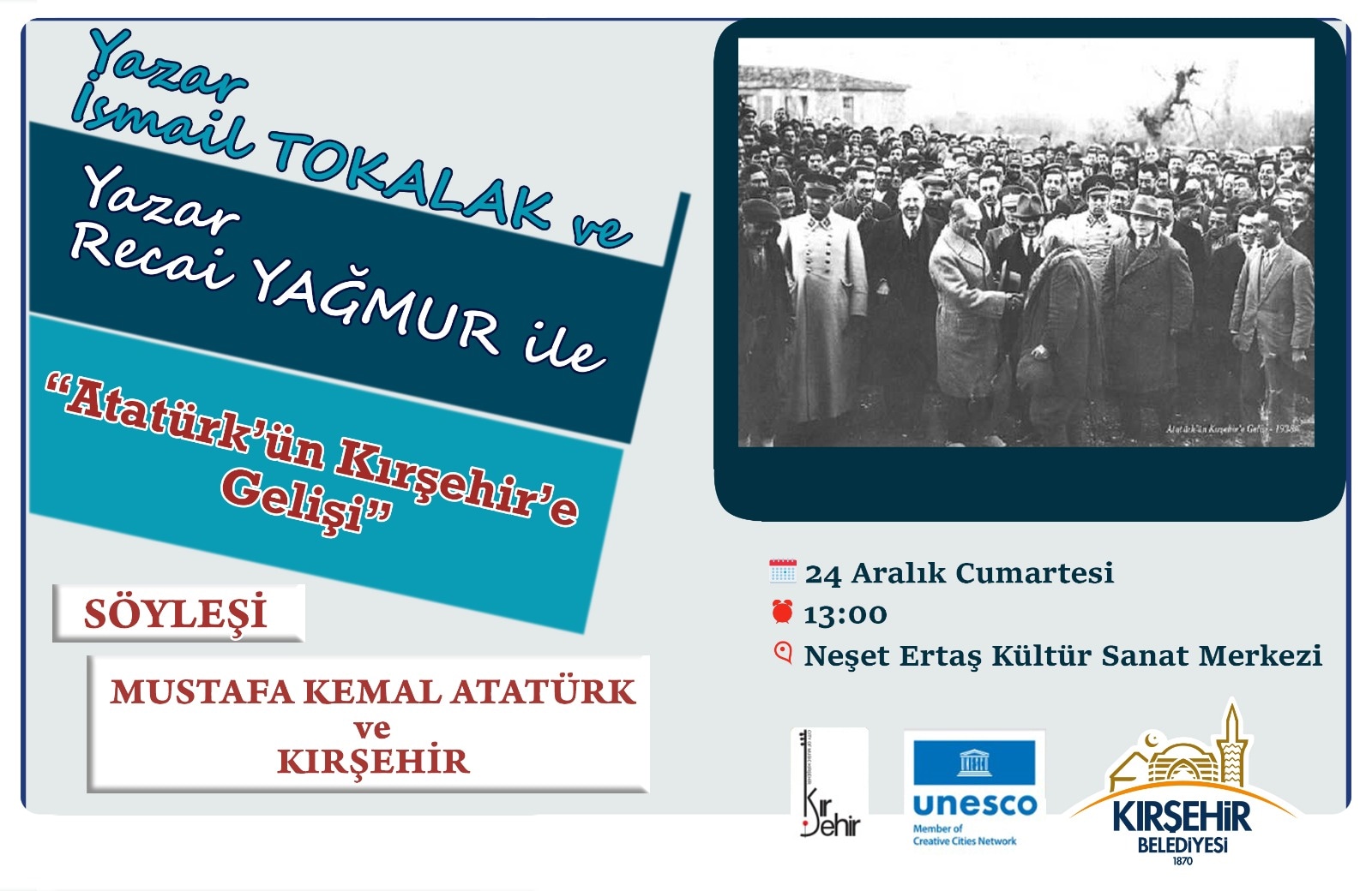 “Atatürk’ün Kırşehir’e Gelişi” Söyleşi
