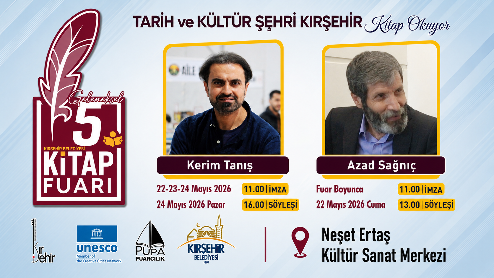KIRŞEHİR BELEDİYESİ 5. KİTAP FUARI "KERİM TANIŞ, AZAD SAĞDIÇ"