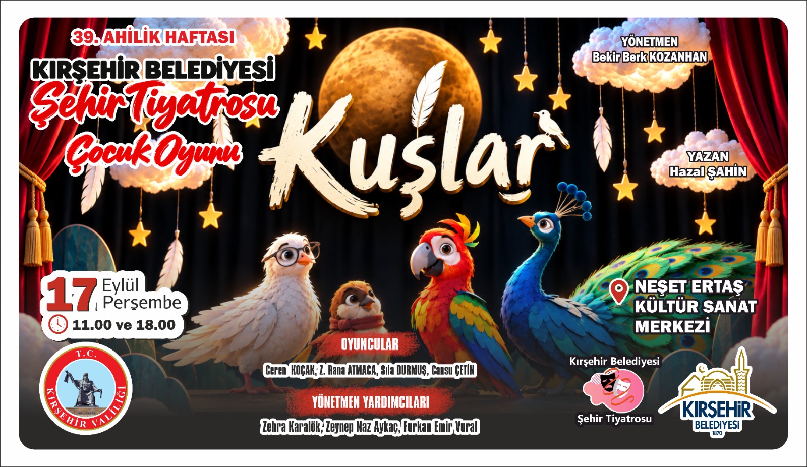 KIRŞEHİR BELEDİYESİ ŞEHİR TİYATROSU'NDAN ÇOCUK OYUNU