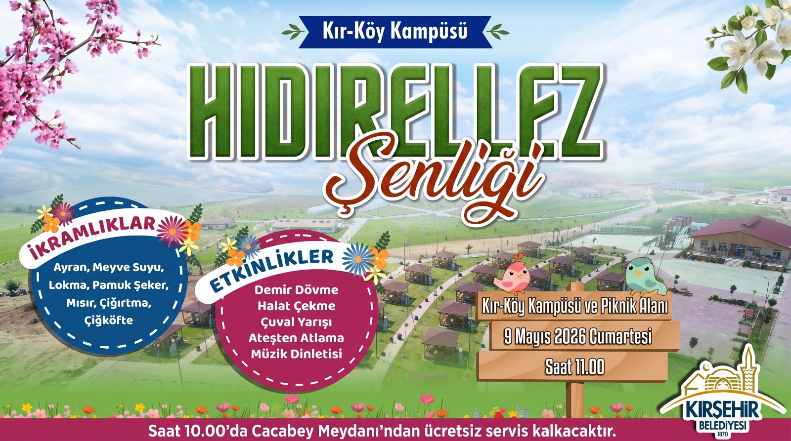 KIR-KÖY, HIDIRELLEZ ŞENLİKLERİNE HAZIRLANIYOR