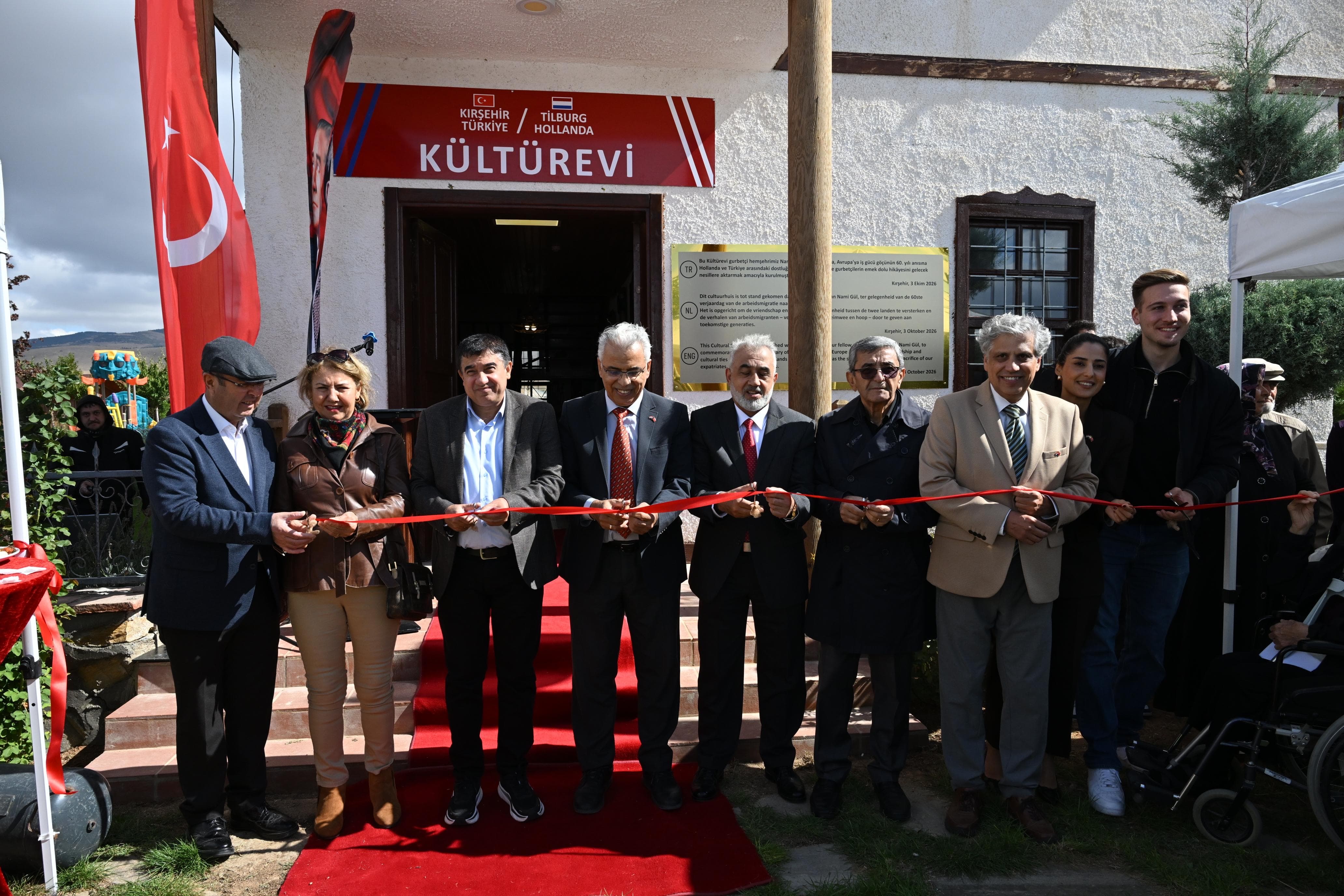 KIRŞEHİR-TÜRKİYE / TİLBURG-HOLLANDA KÜLTÜREVİ AÇILDI
