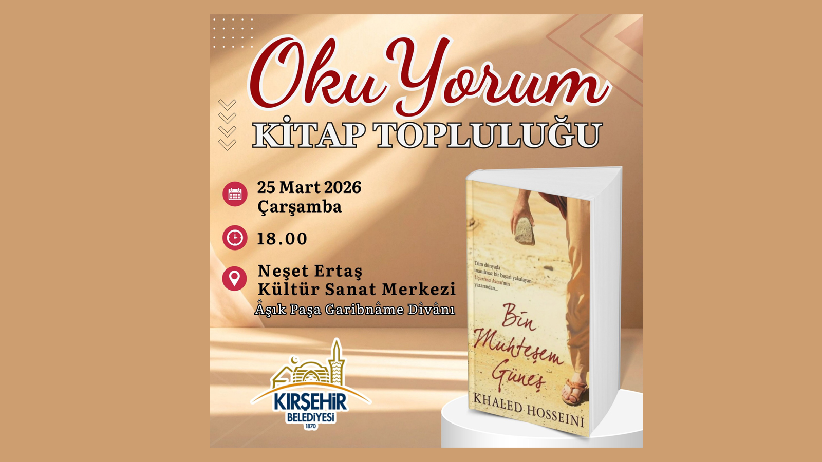 OKUYORUM KİTAP TOPLULUĞU KHALED HOSSEİNİ’NİN BİN MUHTEŞEM GÜNEŞ ADLI ROMANININ KRİTİĞİNİ YAPACAK