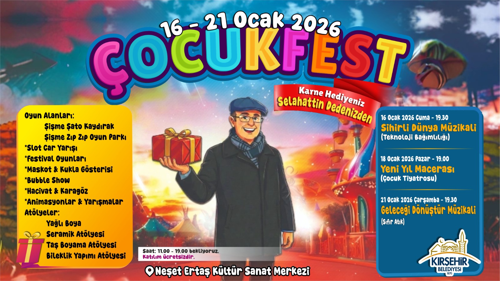 KIRŞEHİR BELEDİYESİ “KARNE HEDİYENİZ SELAHATTİN DEDENİZDEN” SLOGANIYLA ÇOCUK FESTİVALİ DÜZENLİYOR