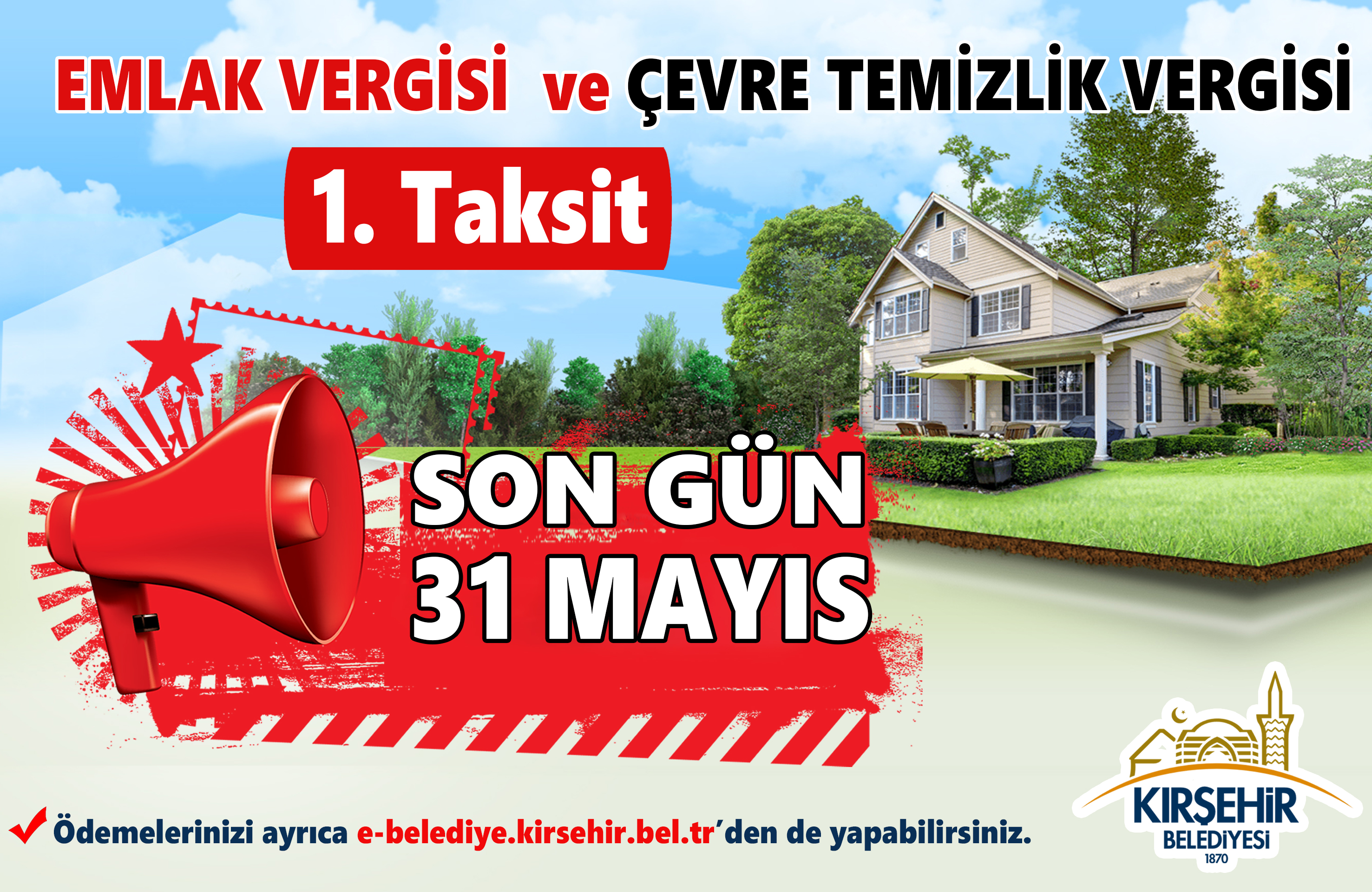 EMLAK VE ÇEVRE TEMİZLİK VERGİSİ 1. TAKSİT ÖDEMELERİNDE SON GÜN 31 MAYIS 2026